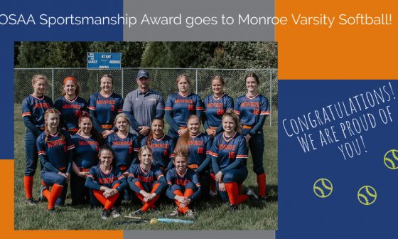 OSAA Sportsmanship Award goes to Monroe Varsity Softball!